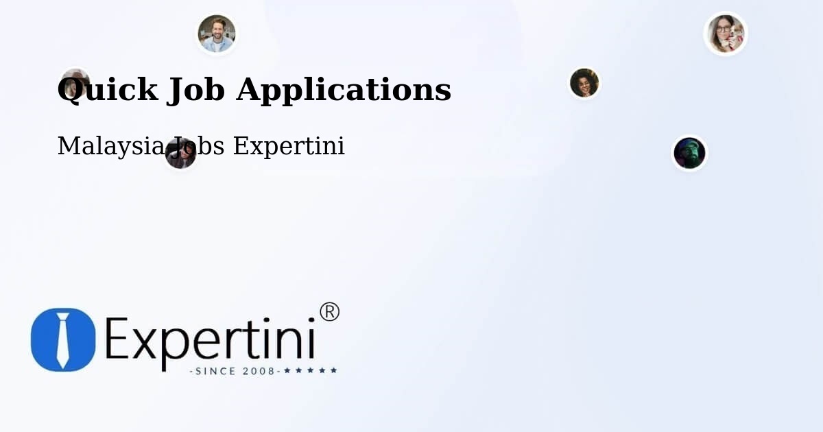 Quick Job Applications - Malaysia Jobs Expertini